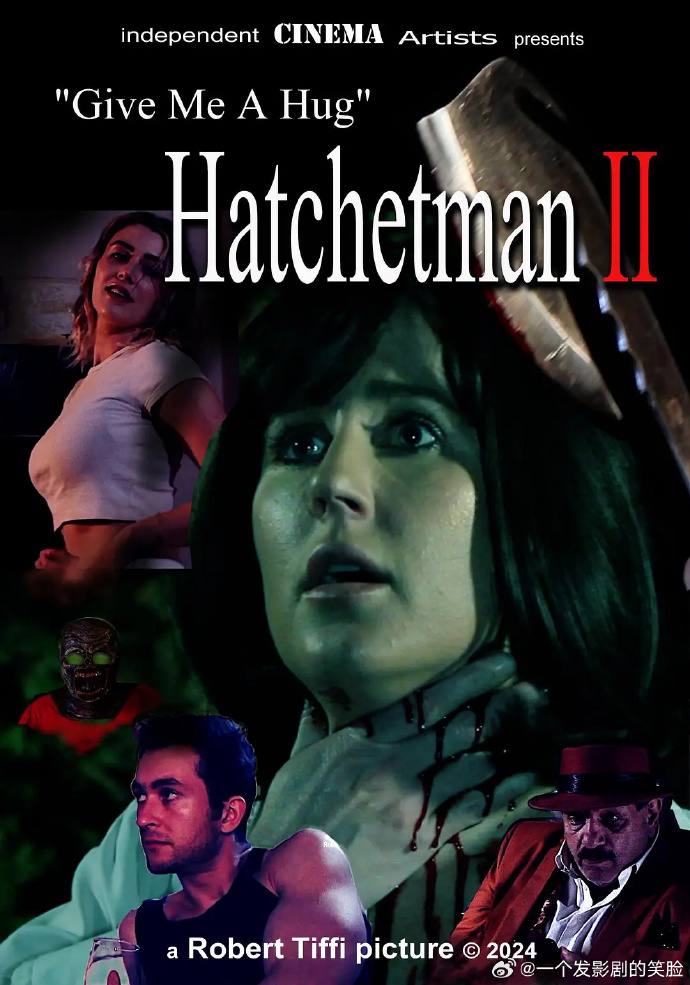 《给我一个拥抱 - Hatchetman 2》百度云网盘夸克下
